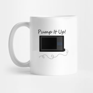 Pump It Up! Mug